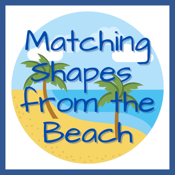 Image for event: Matching Beach Shapes