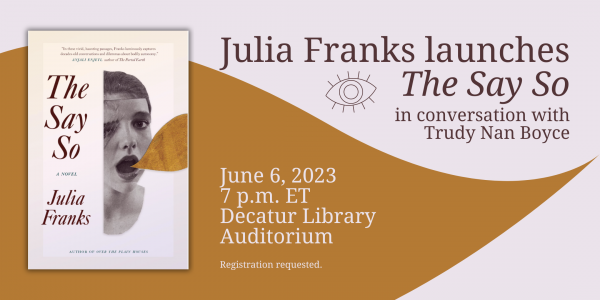 Image for event: Julia Franks launches The Say So