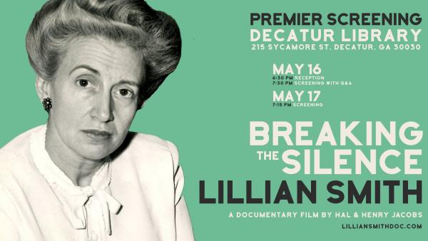 Image for event: &ldquo;Lillian Smith:Breaking The Silence&rdquo;