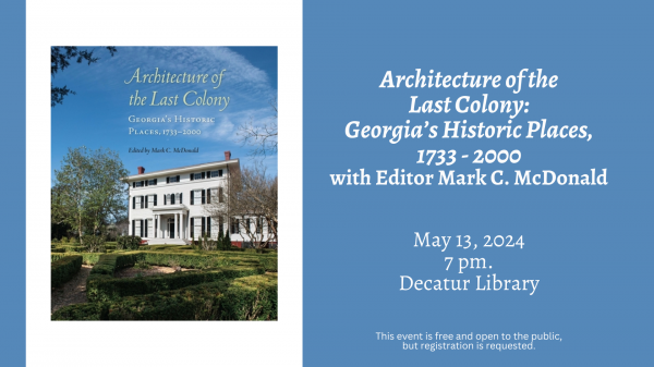 Image for event: Mark C. McDonald and&nbsp;Architecture of the Last Colony