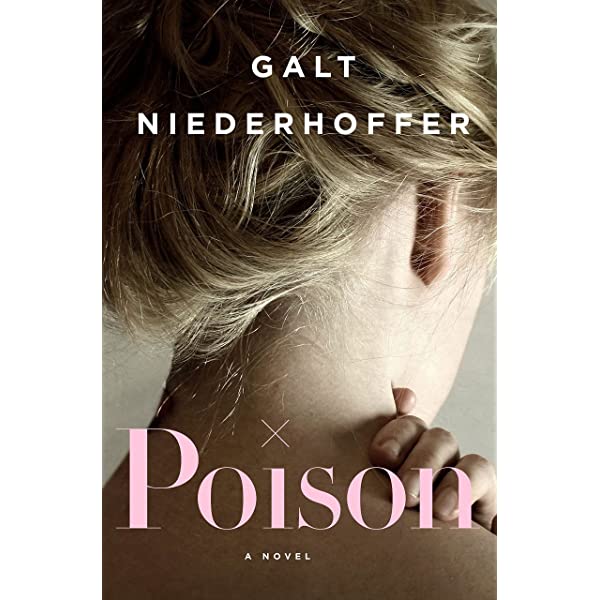 Image for event: Wesley Chapel Book ClubPoison by Galt Niederhoffer