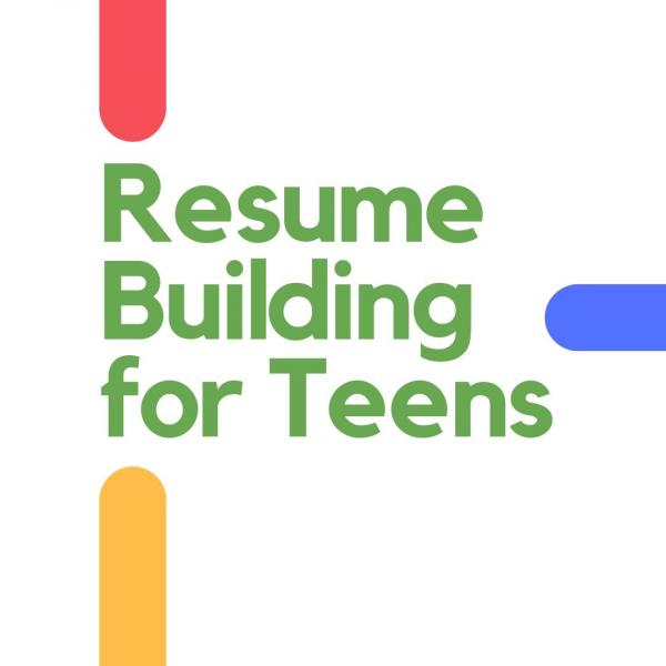 Image for event: Resume Building for Teens - Part 1