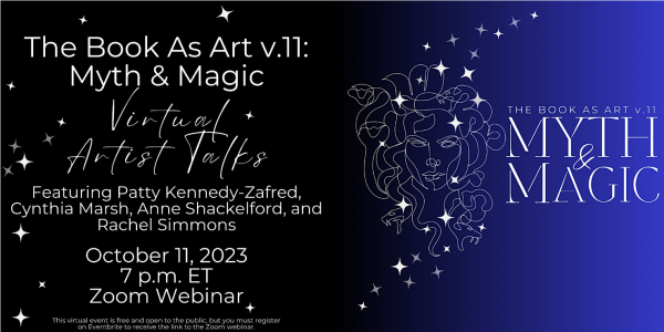 Image for event: The Book As Art v.11: Myth &amp; Magic - Artist Talk #2