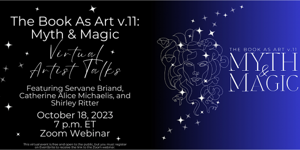 Image for event: The Book As Art v.11: Myth &amp; Magic - Artist Talk #3