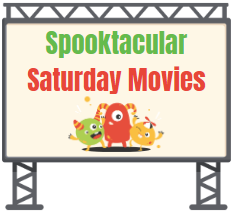 Image for event: Spooktacular Saturday Movies