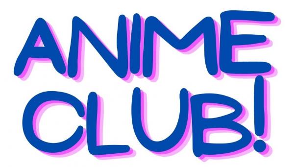 Image for event: Anime Club